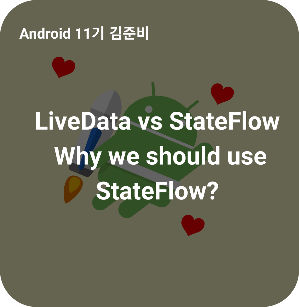 LiveData vs StateFlow, Why we should use the 'StateFlow'?
